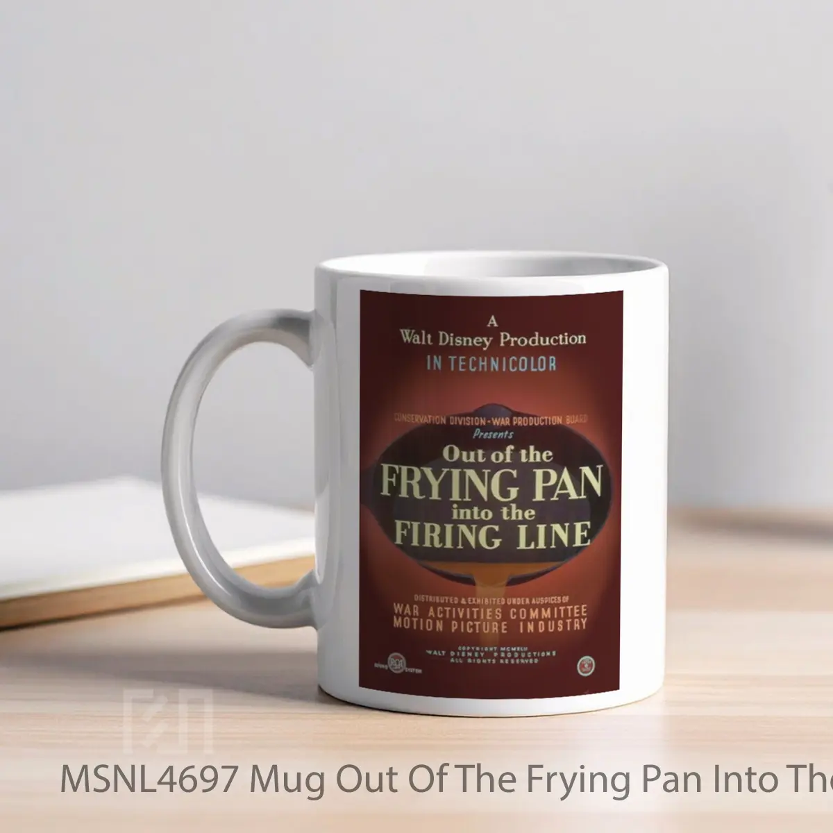 Mug Out Of The Frying Pan Into The Firing Line Gelas Keramik Tema Film MSNL4697 - Tampak Kiri