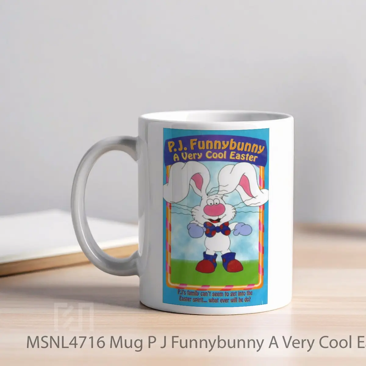 Mug P J Funnybunny A Very Cool Easter Gelas Keramik Tema Film MSNL4716 - Tampak Kiri