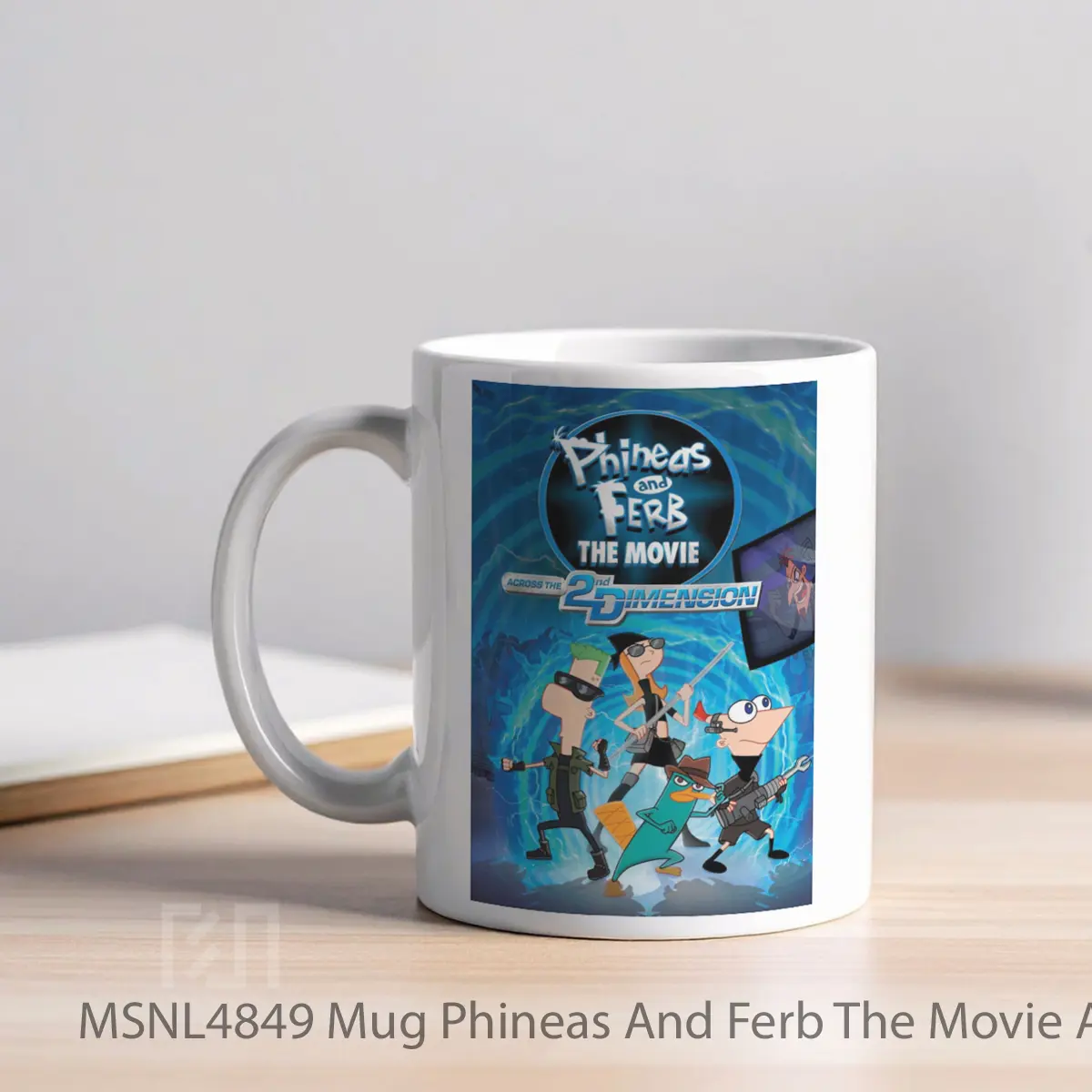 Mug Phineas And Ferb The Movie Across The 2nd Dimension Gelas Keramik Tema Film MSNL4849 - Tampak Kiri
