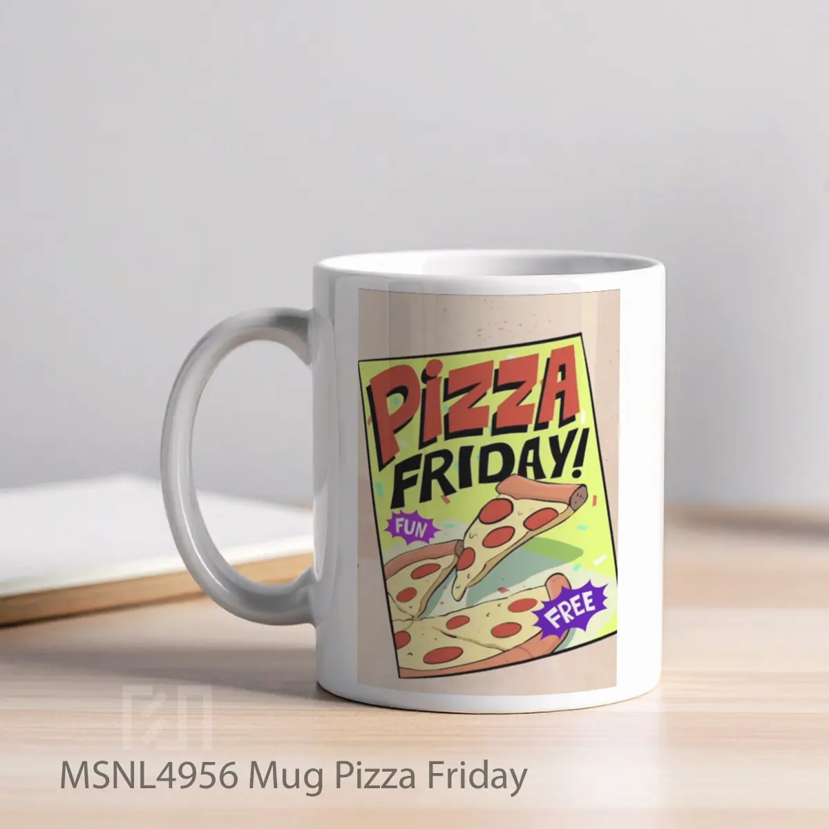 Mug Pizza Friday Gelas Keramik Tema Film MSNL4956 - Tampak Kiri