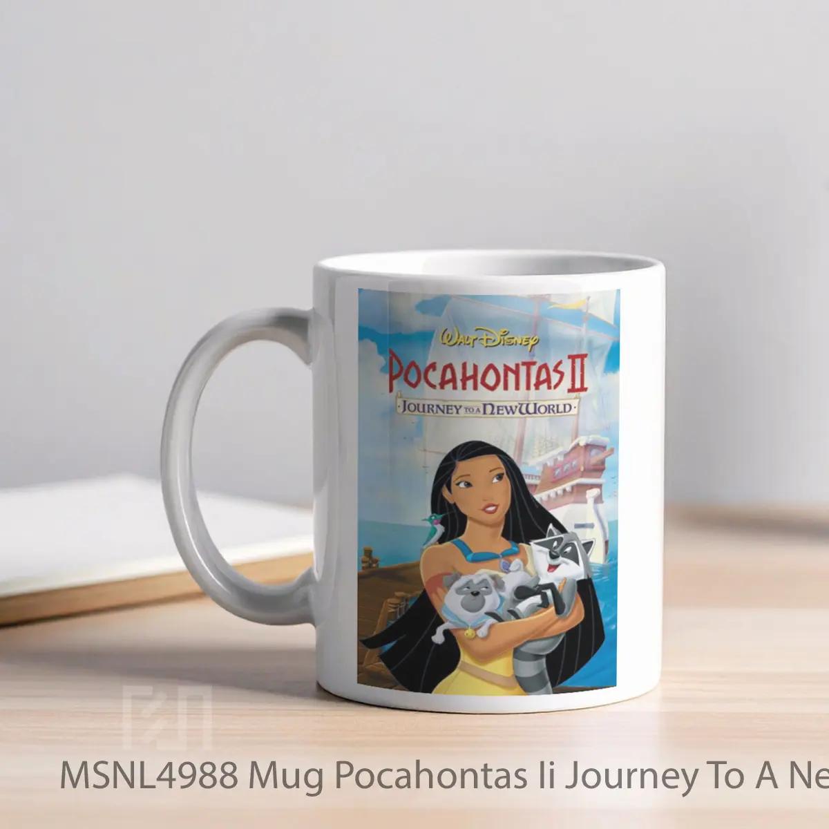 Mug Pocahontas Ii Journey To A New World Gelas Keramik Tema Film MSNL4988 - Tampak Kiri