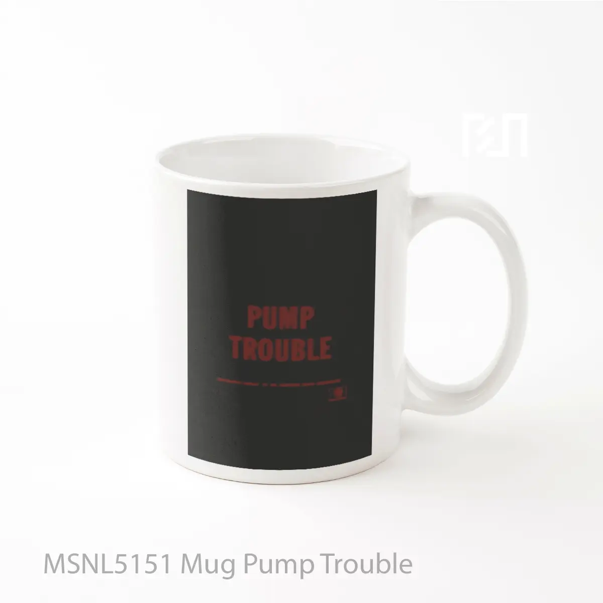 Mug Pump Trouble Gelas Keramik Tema Film MSNL5151