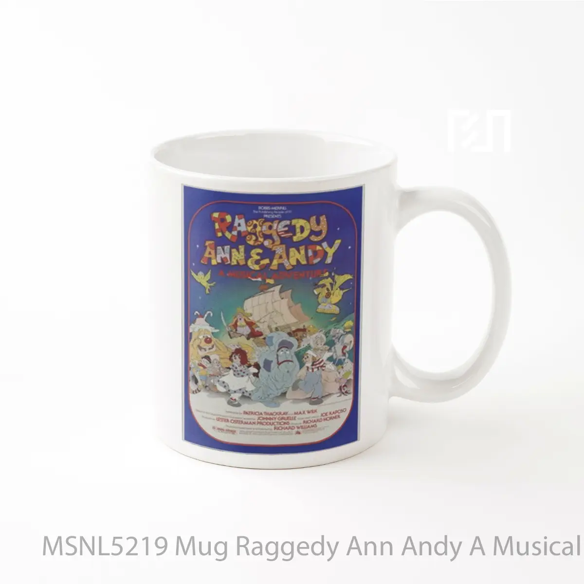 Mug Raggedy Ann Andy A Musical Adventure Gelas Keramik Tema Film MSNL5219