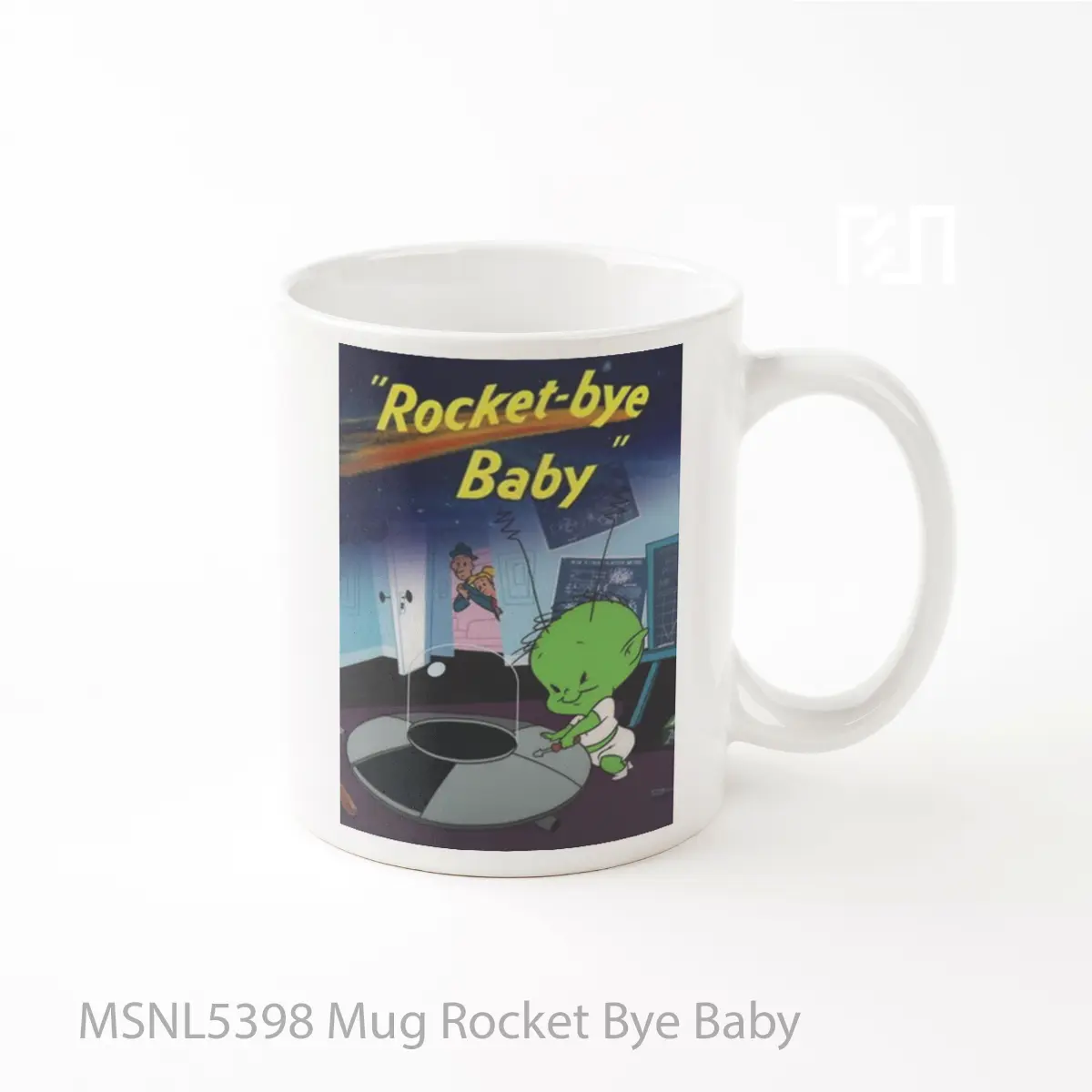 Mug Rocket Bye Baby Gelas Keramik Tema Film MSNL5398