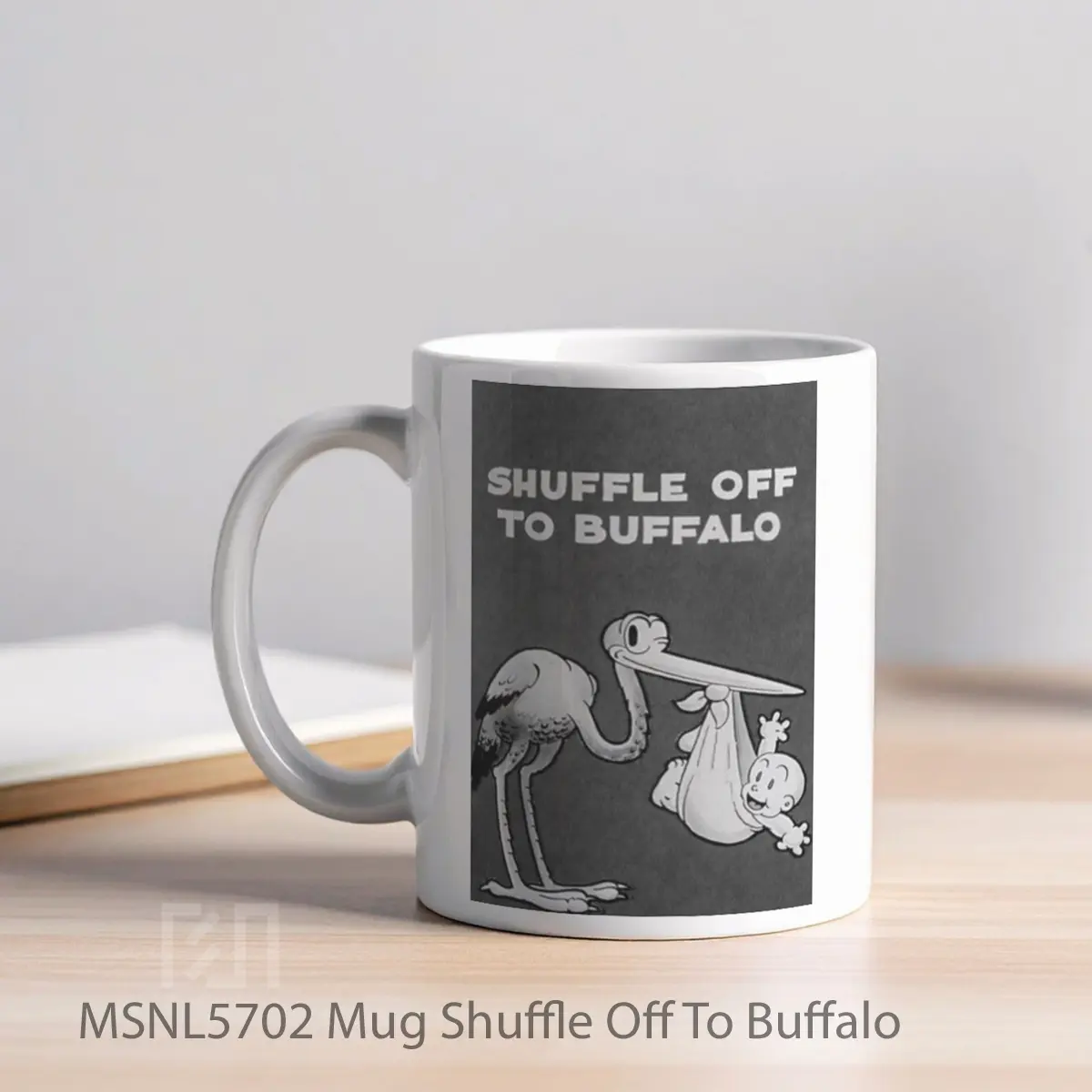 Mug Shuffle Off To Buffalo Gelas Keramik Tema Film MSNL5702 - Tampak Kiri