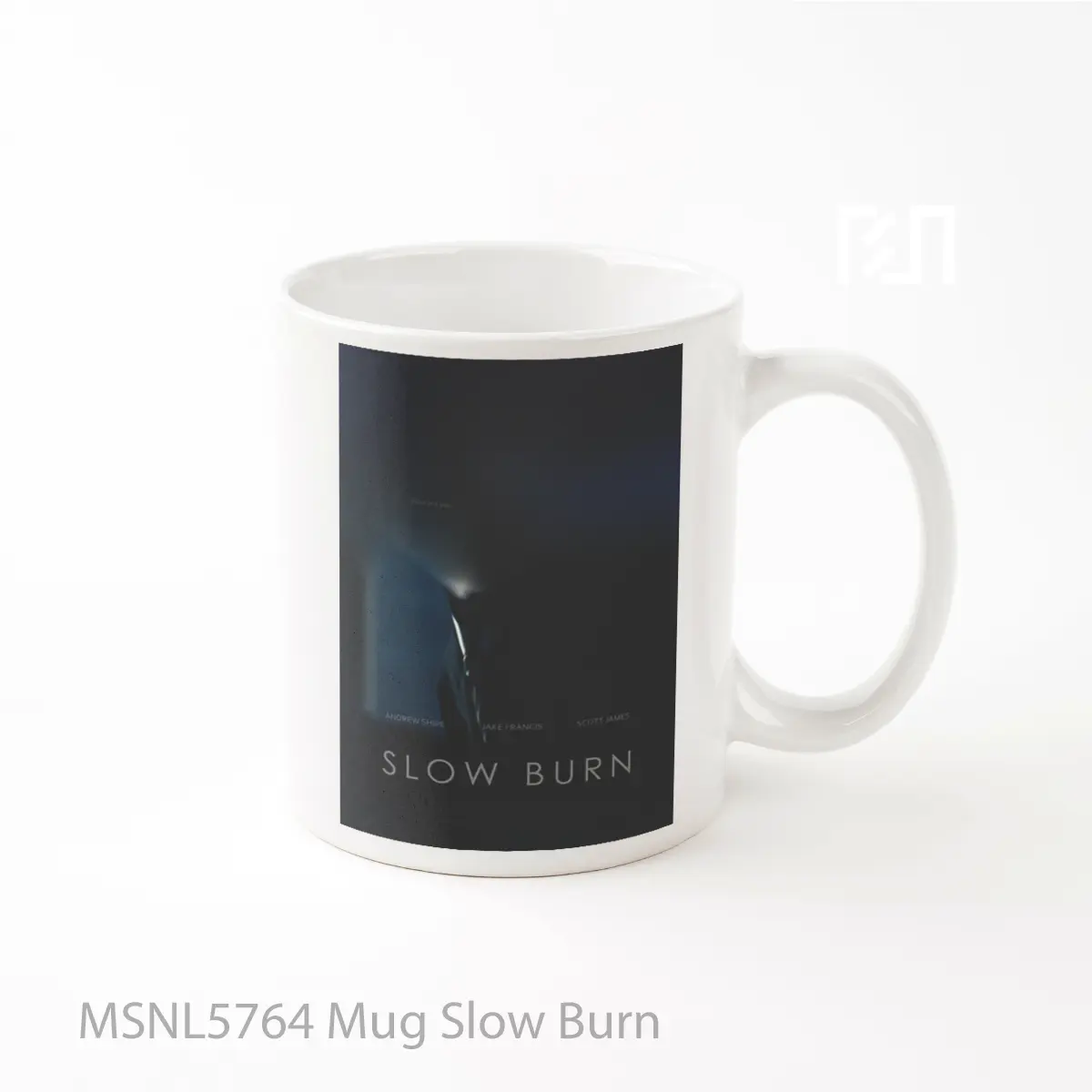 Mug Slow Burn Gelas Keramik Tema Film MSNL5764