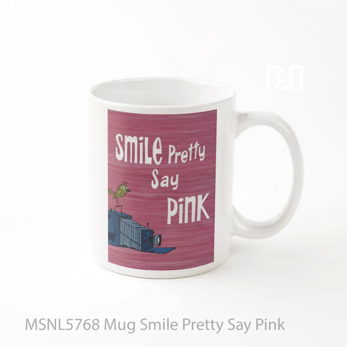 Mug Smile Pretty Say Pink Gelas Keramik Tema Film MSNL5768