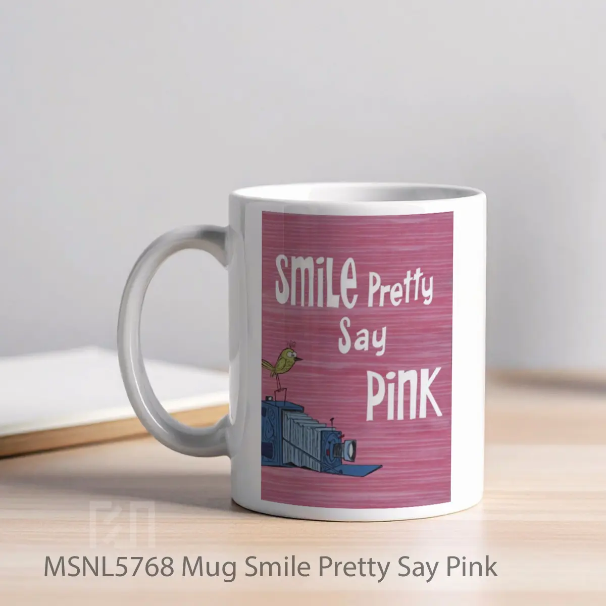 Mug Smile Pretty Say Pink Gelas Keramik Tema Film MSNL5768 - Tampak Kiri