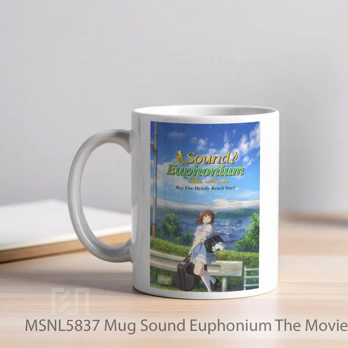 Mug Sound Euphonium The Movie May The Melody Reach You Gelas Keramik Tema Film MSNL5837 - Tampak Kiri