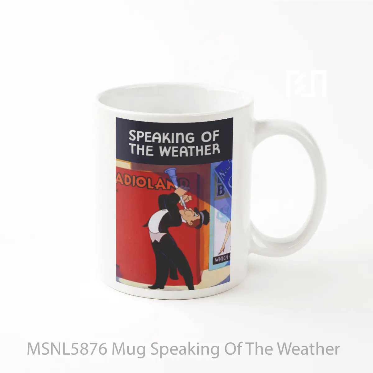 Mug Speaking Of The Weather Gelas Keramik Tema Film MSNL5876