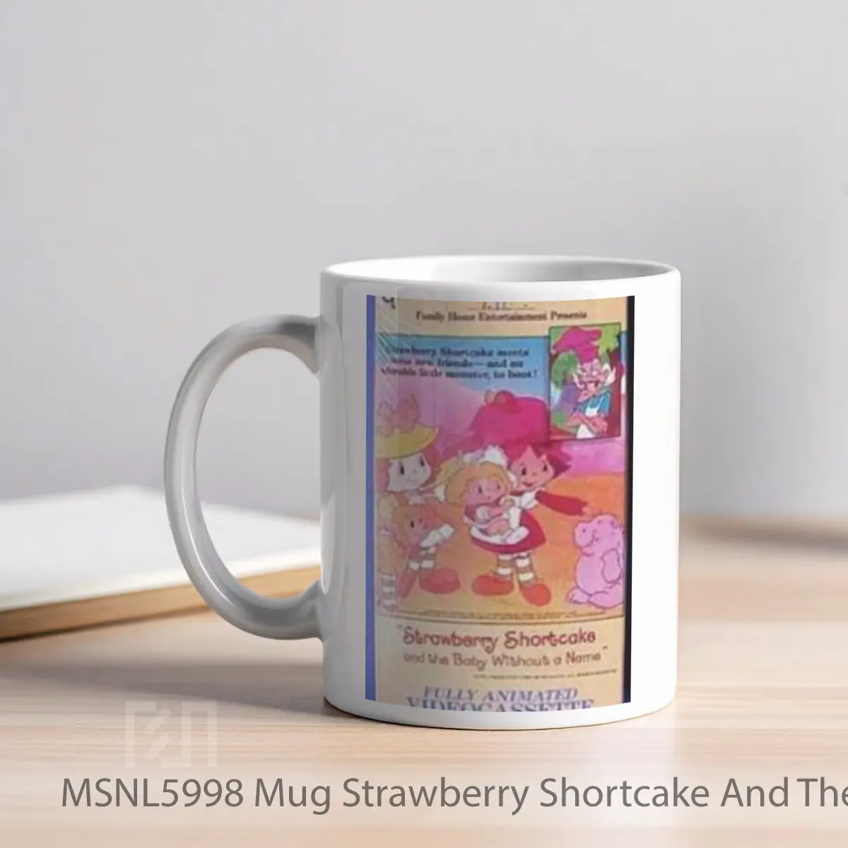 Mug Strawberry Shortcake And The Baby Without A Name Gelas Keramik Tema Film MSNL5998 - Tampak Kiri