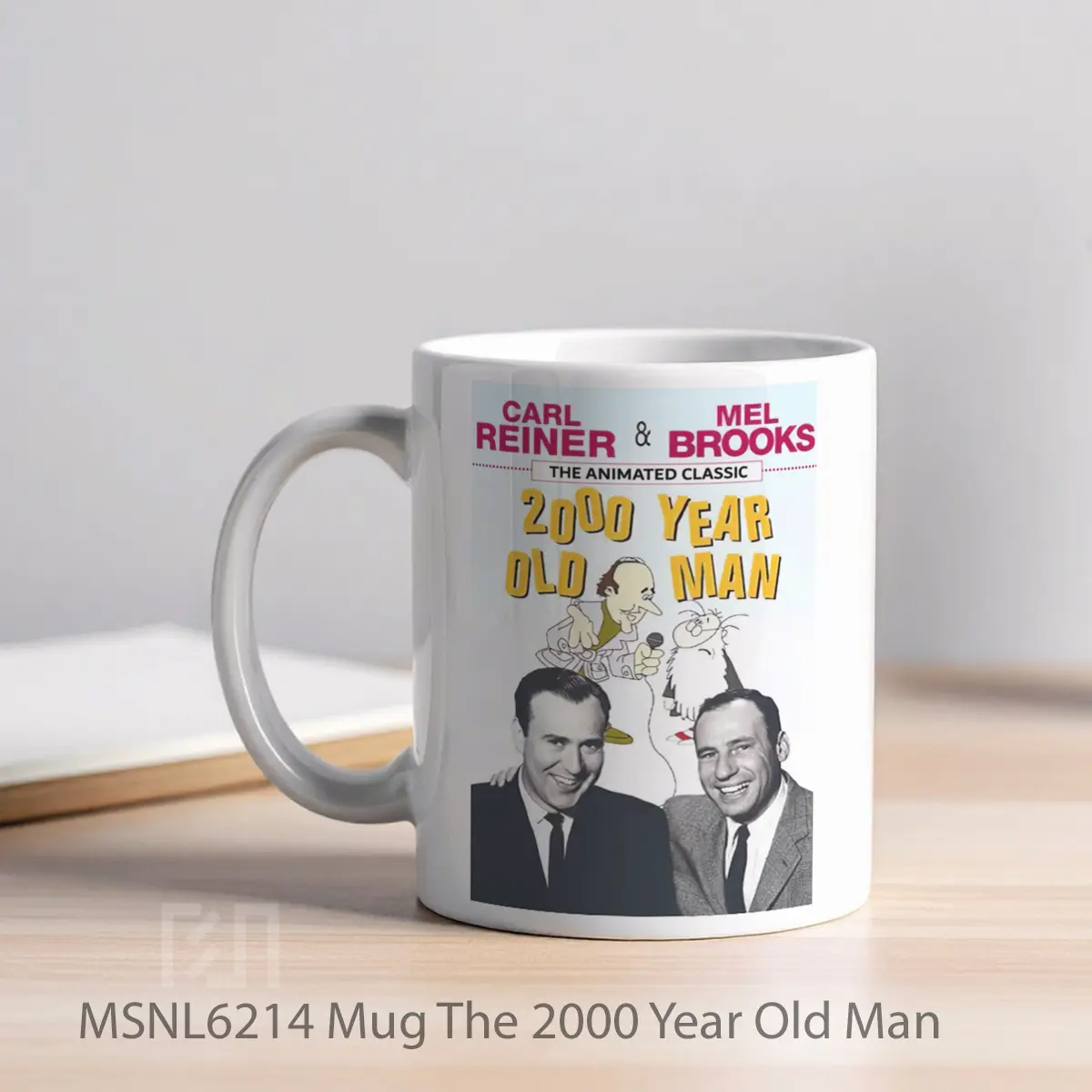 Mug The 2000 Year Old Man Gelas Keramik Tema Film MSNL6214 - Tampak Kiri