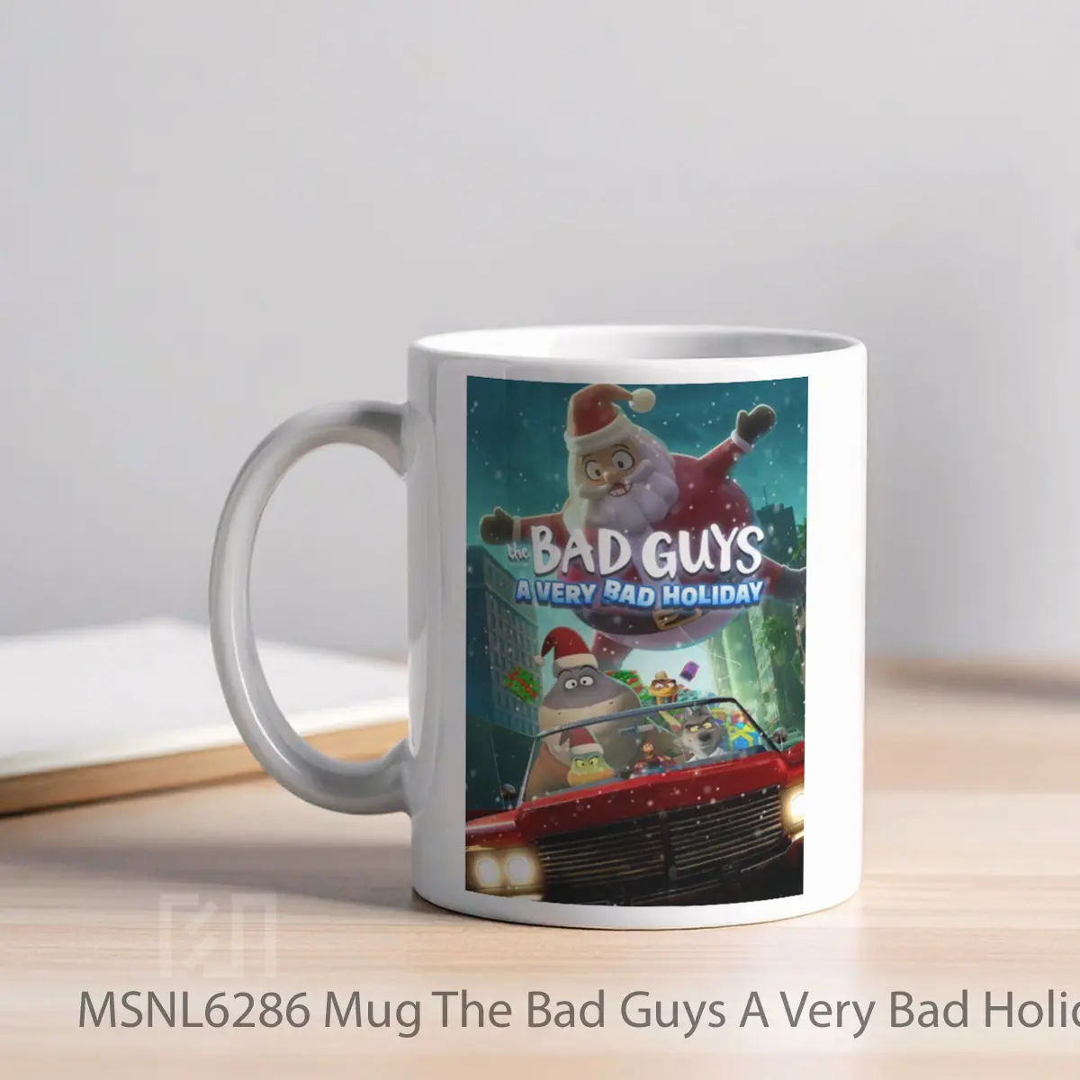 Mug The Bad Guys A Very Bad Holiday Gelas Keramik Tema Film MSNL6286 - Tampak Kiri