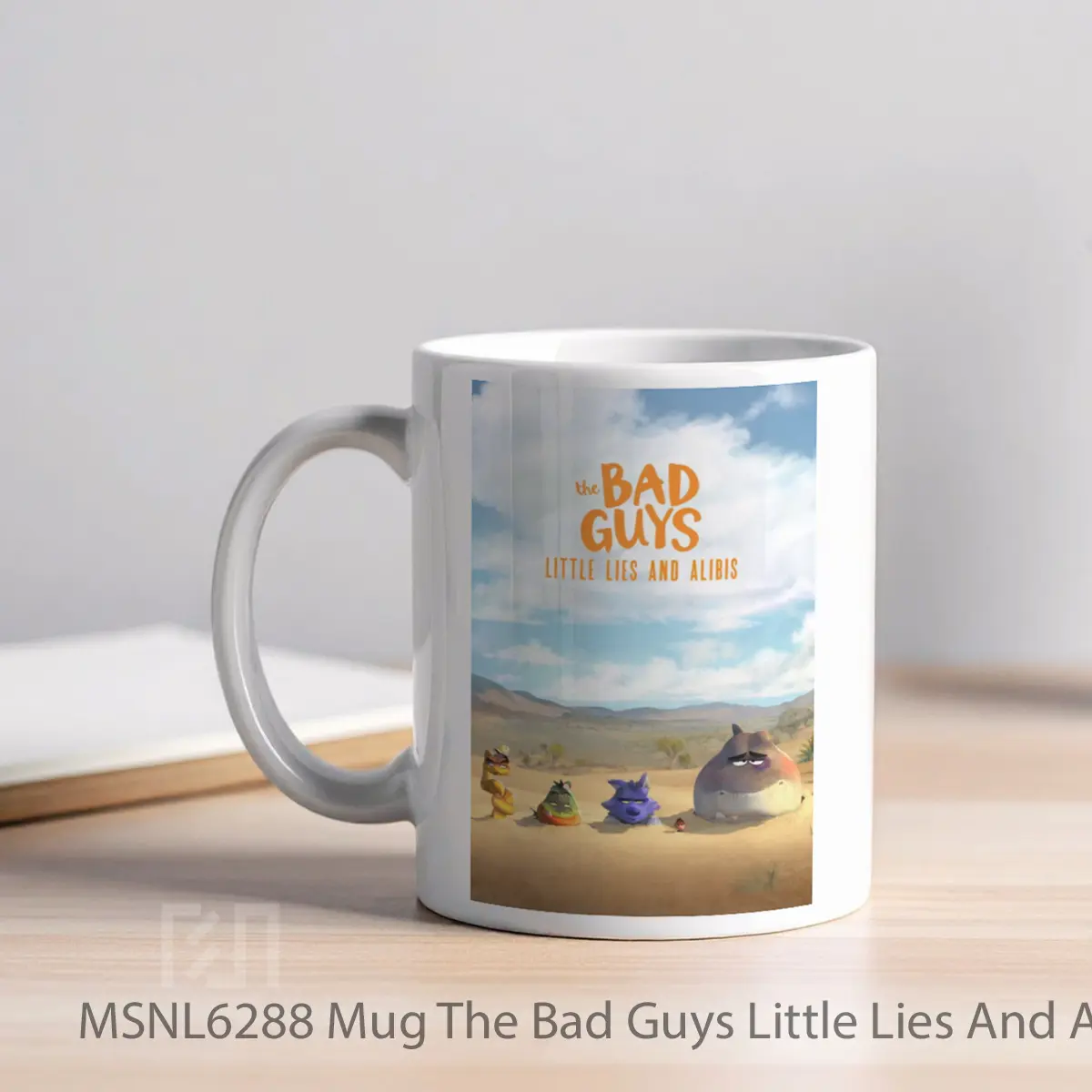 Mug The Bad Guys Little Lies And Alibis Gelas Keramik Tema Film MSNL6288 - Tampak Kiri