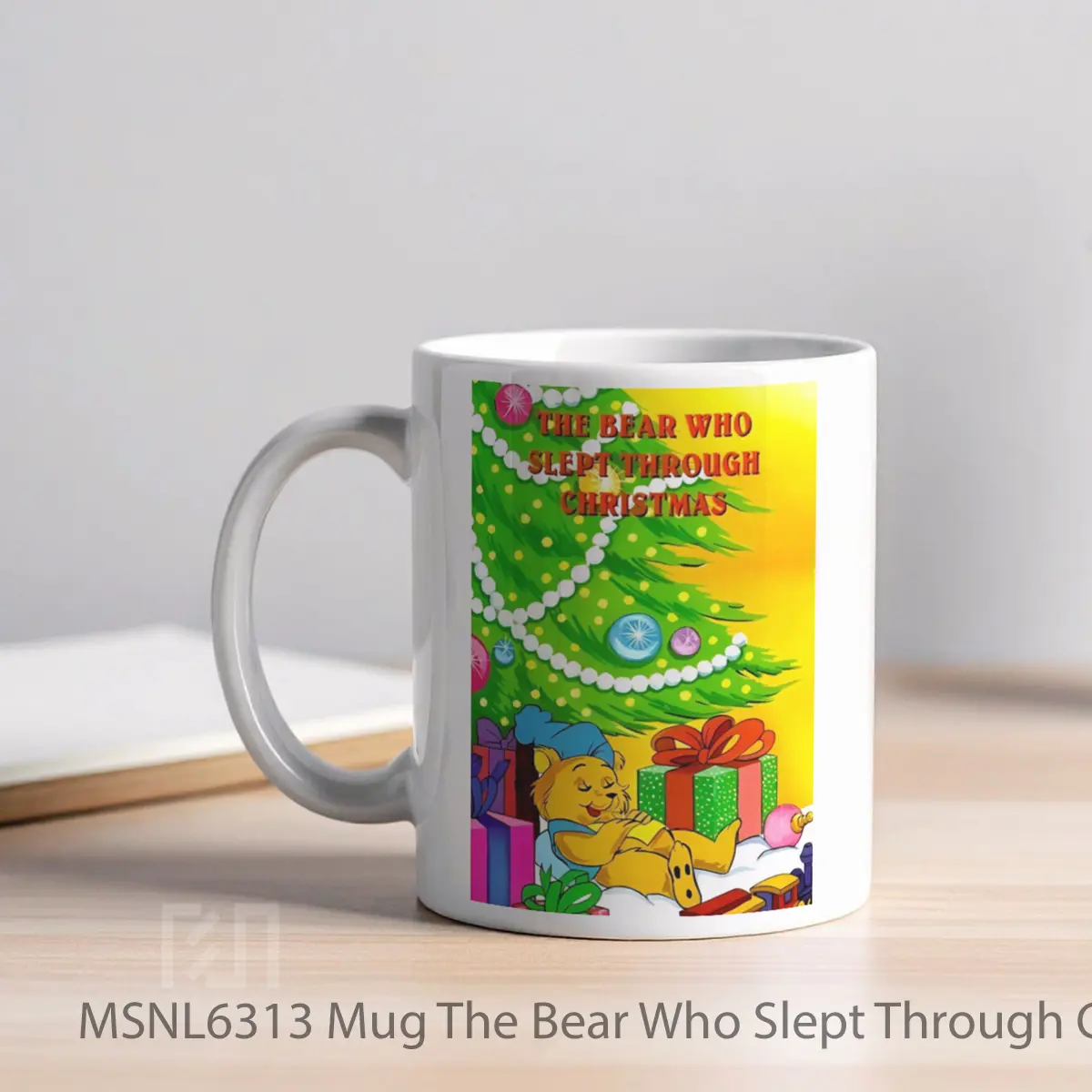 Mug The Bear Who Slept Through Christmas Gelas Keramik Tema Film MSNL6313 - Tampak Kiri