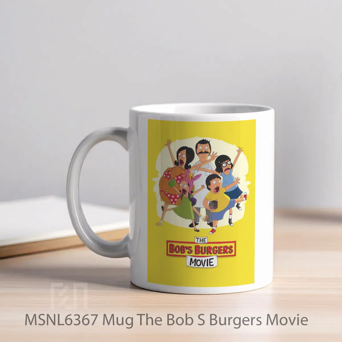 Mug The Bob S Burgers Movie Gelas Keramik Tema Film MSNL6367 - Tampak Kiri