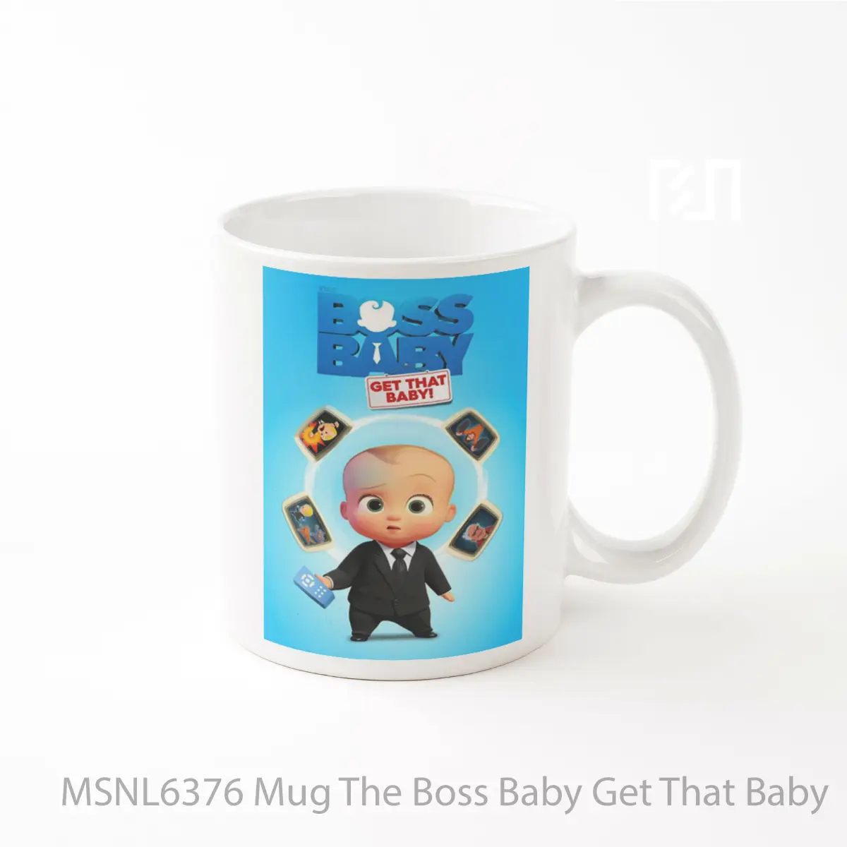 Mug The Boss Baby Get That Baby Gelas Keramik Tema Film MSNL6376