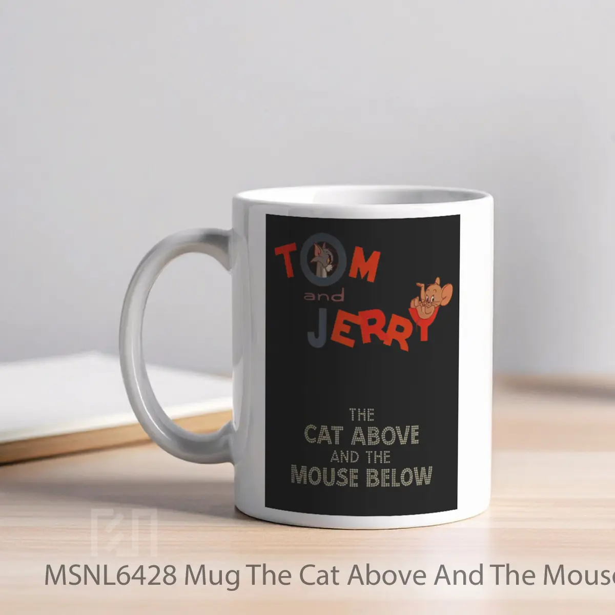 Mug The Cat Above And The Mouse Below Gelas Keramik Tema Film MSNL6428 - Tampak Kiri