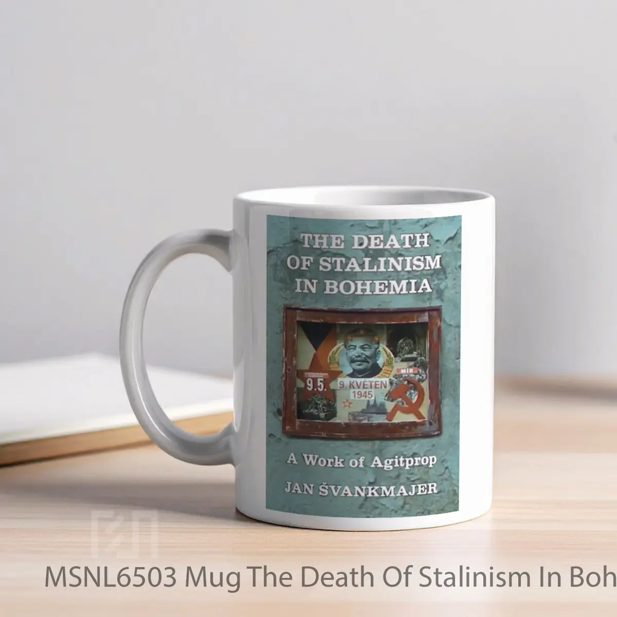 Mug The Death Of Stalinism In Bohemia Gelas Keramik Tema Film MSNL6503 - Tampak Kiri