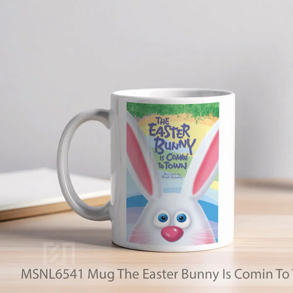 Mug The Easter Bunny Is Comin To Town Gelas Keramik Tema Film MSNL6541 - Tampak Kiri