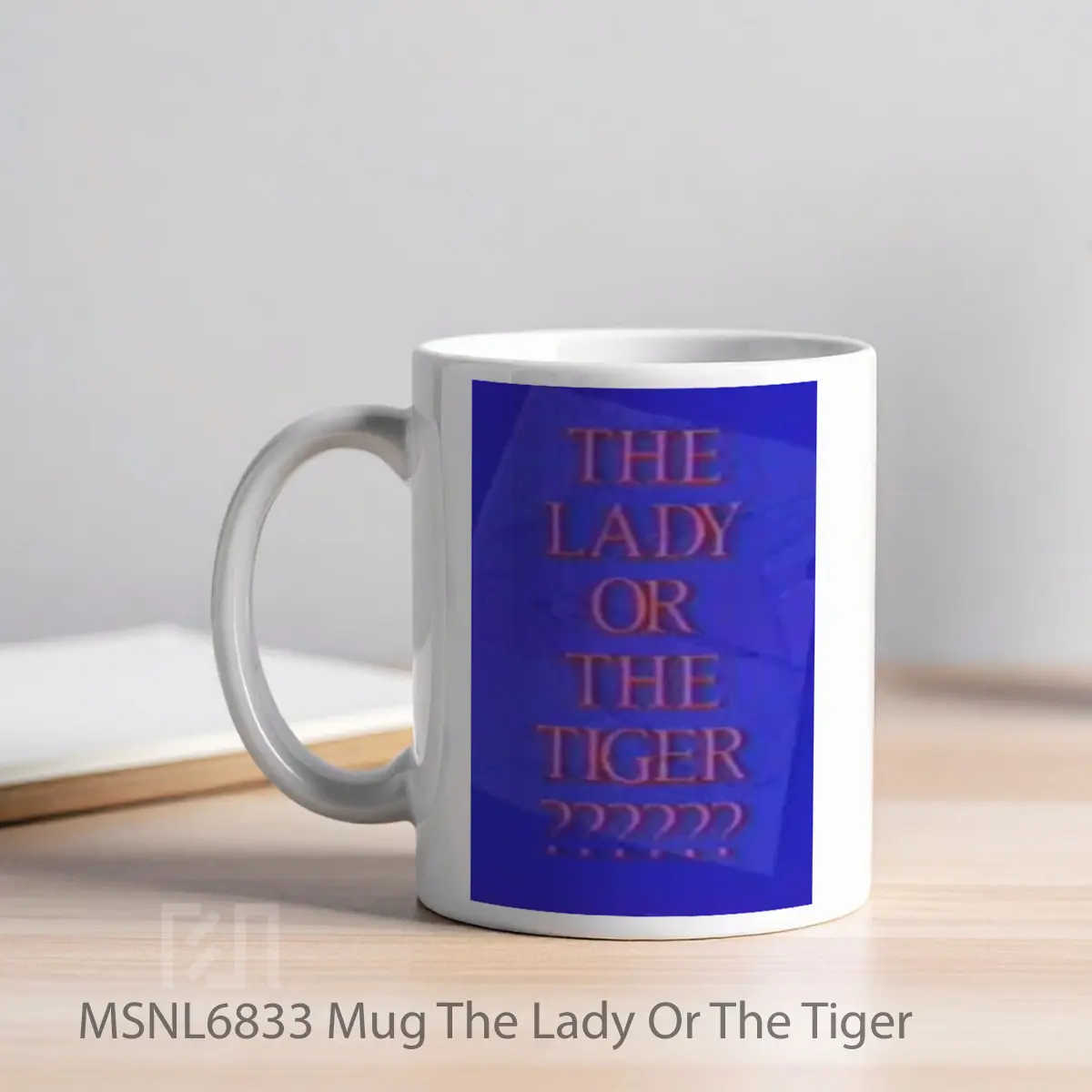 Mug The Lady Or The Tiger Gelas Keramik Tema Film MSNL6833 - Tampak Kiri