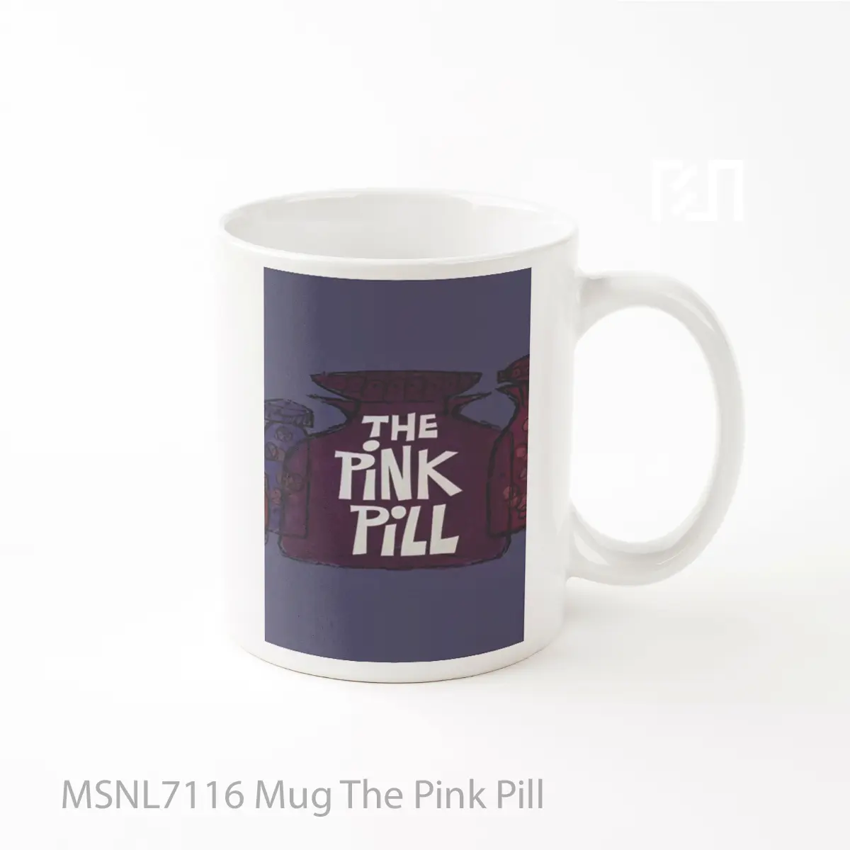 Mug The Pink Pill Gelas Keramik Tema Film MSNL7116