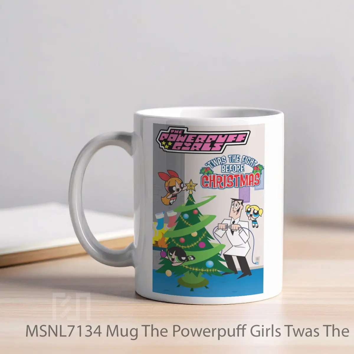 Mug The Powerpuff Girls Twas The Fight Before Christmas Gelas Keramik Tema Film MSNL7134 - Tampak Kiri