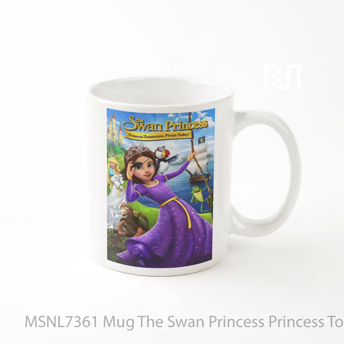 Mug The Swan Princess Princess Tomorrow Pirate Today Gelas Keramik Tema Film MSNL7361