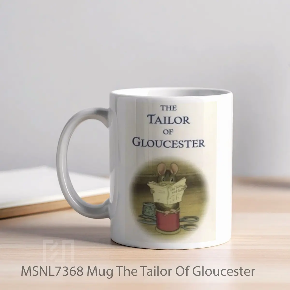 Mug The Tailor Of Gloucester Gelas Keramik Tema Film MSNL7368 - Tampak Kiri