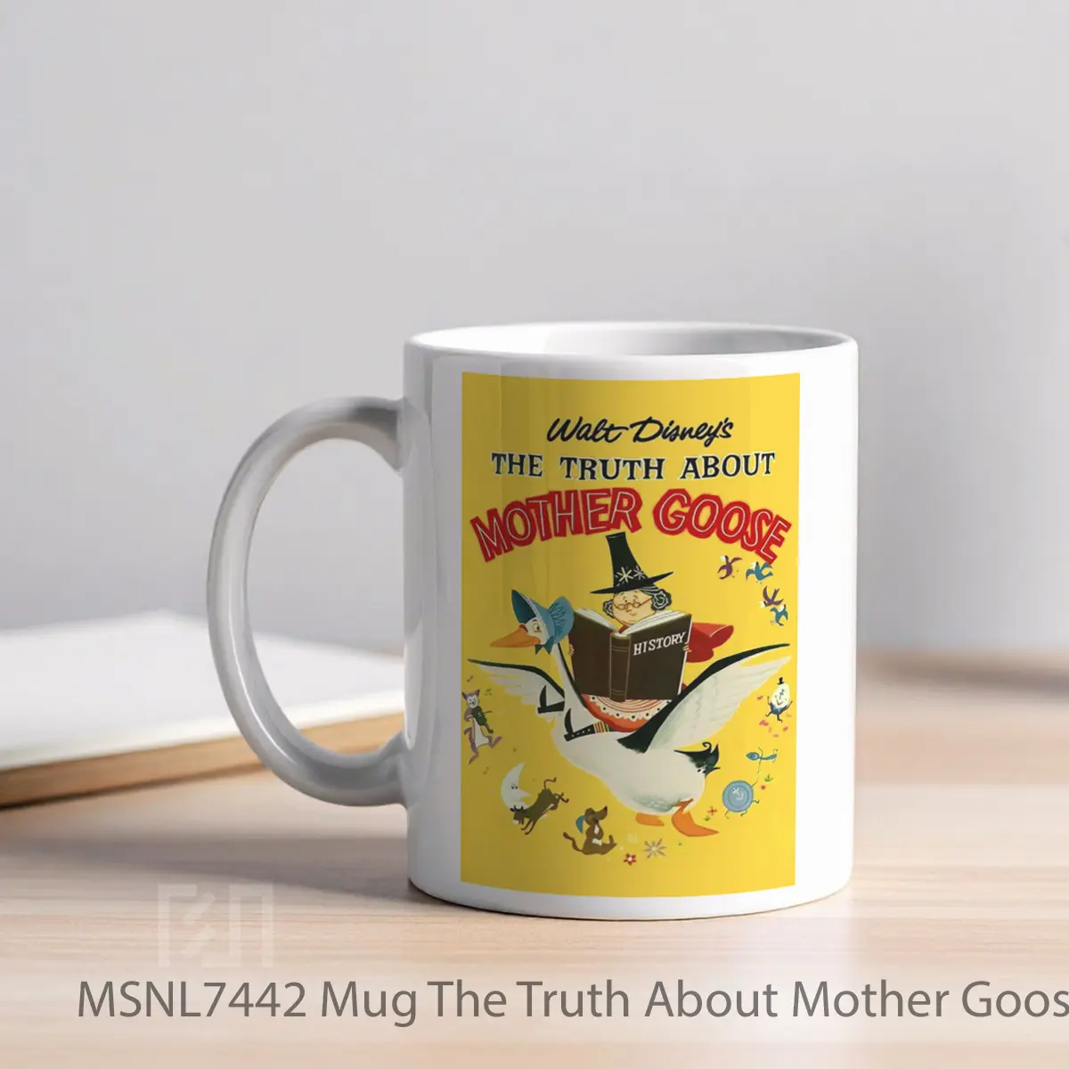 Mug The Truth About Mother Goose Gelas Keramik Tema Film MSNL7442 - Tampak Kiri