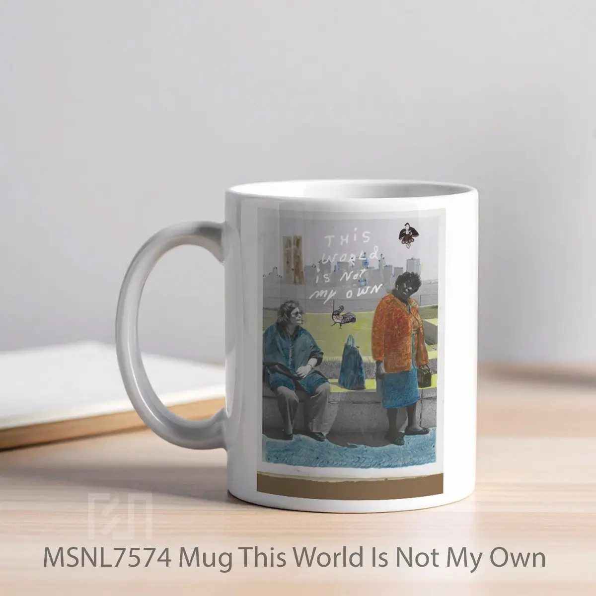 Mug This World Is Not My Own Gelas Keramik Tema Film MSNL7574 - Tampak Kiri
