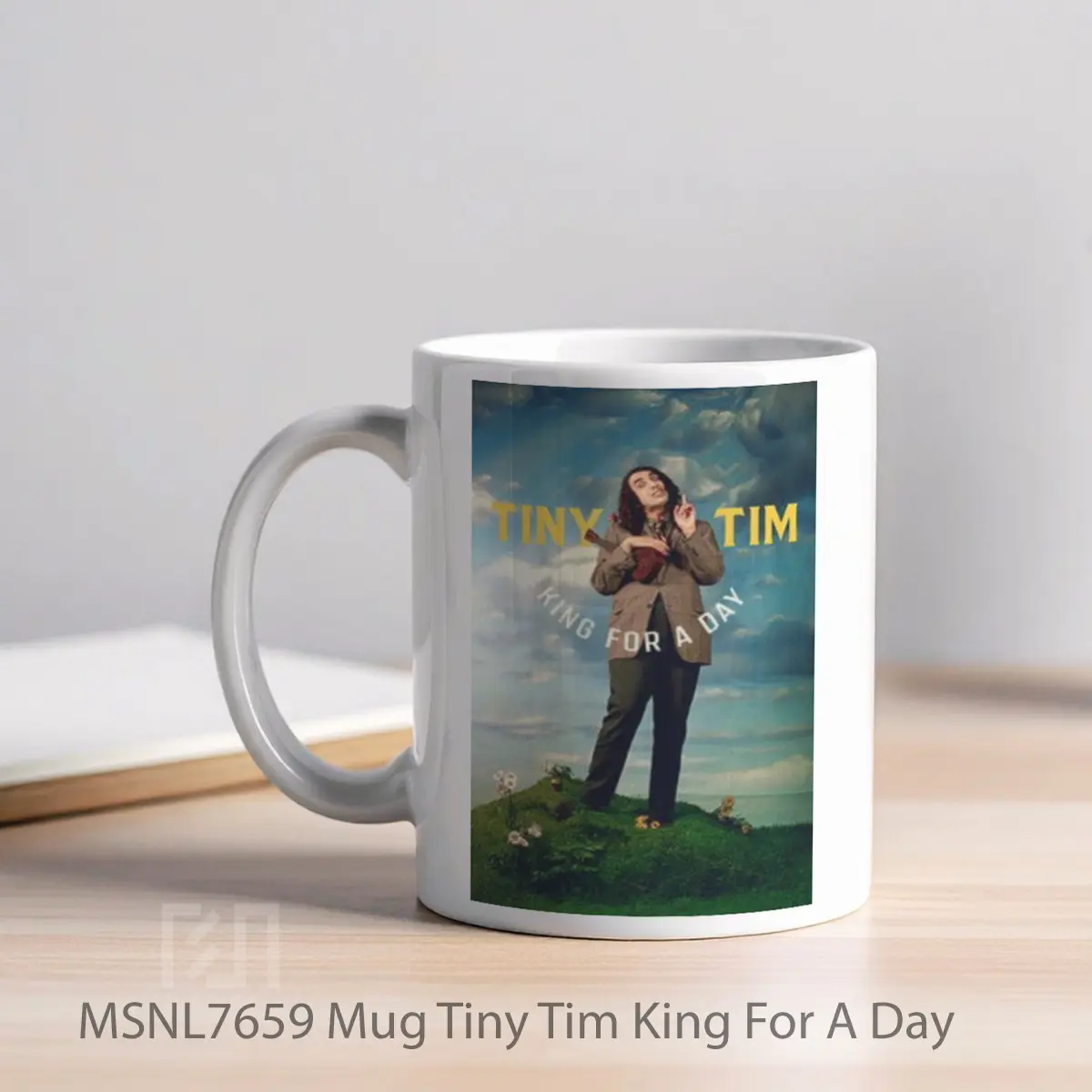 Mug Tiny Tim King For A Day Gelas Keramik Tema Film MSNL7659 - Tampak Kiri