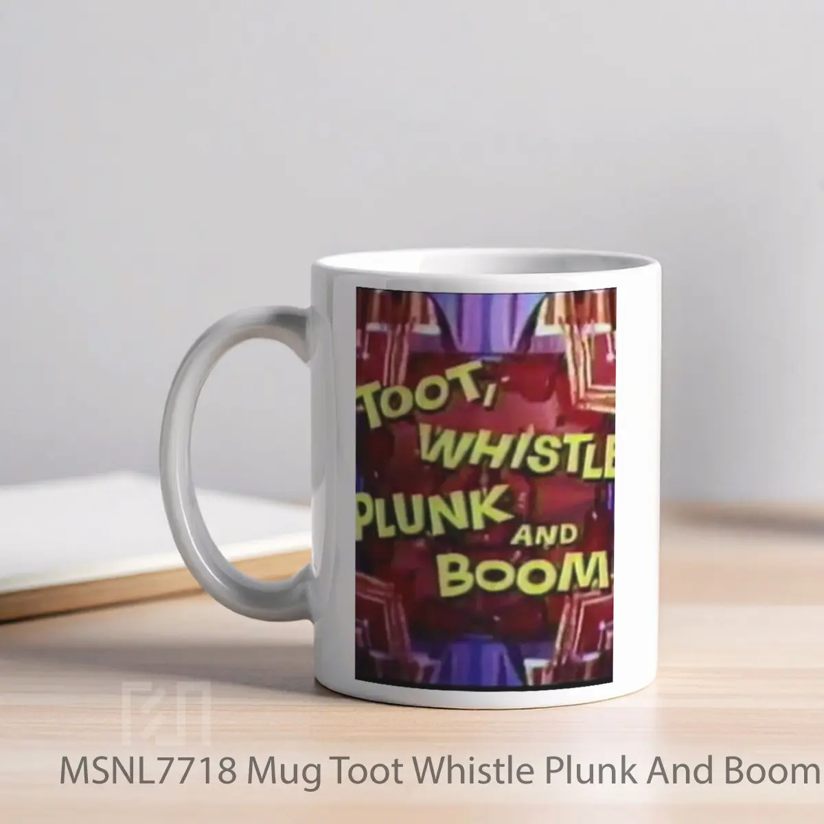 Mug Toot Whistle Plunk And Boom V2 Gelas Keramik Tema Film MSNL7718 - Tampak Kiri