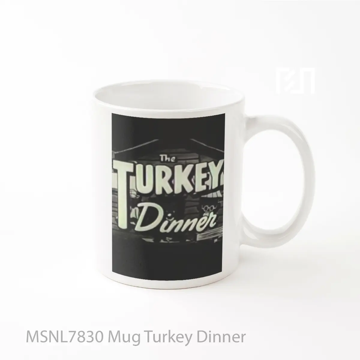 Mug Turkey Dinner Gelas Keramik Tema Film MSNL7830