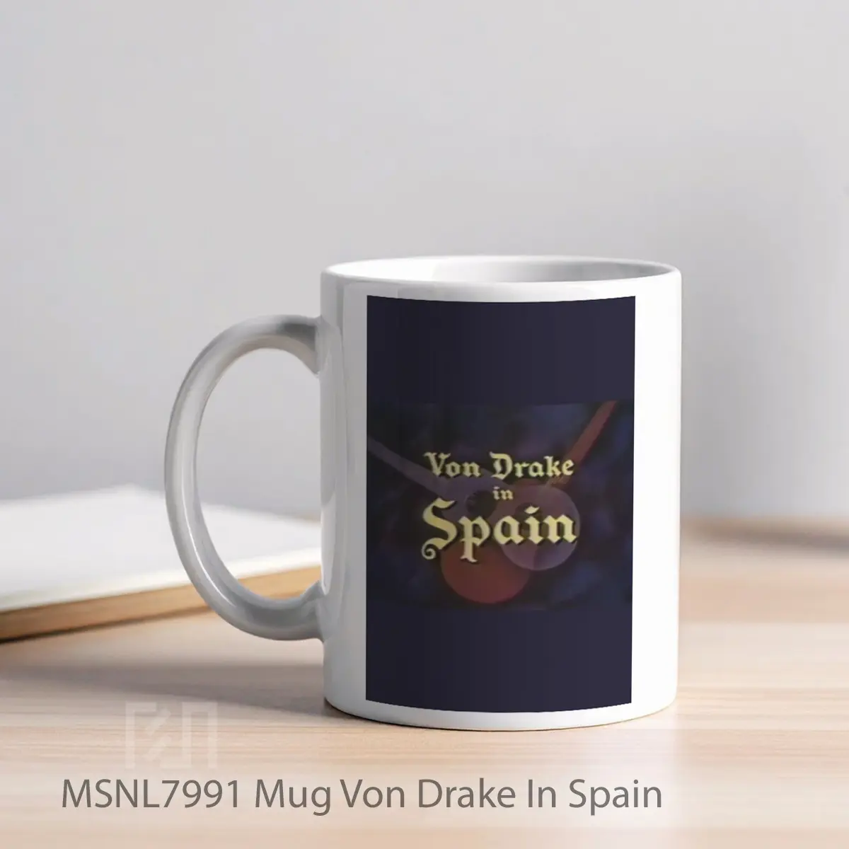 Mug Von Drake In Spain Gelas Keramik Tema Film MSNL7991 - Tampak Kiri