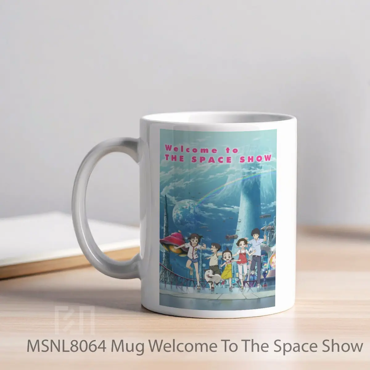 Mug Welcome To The Space Show Gelas Keramik Tema Film MSNL8064 - Tampak Kiri