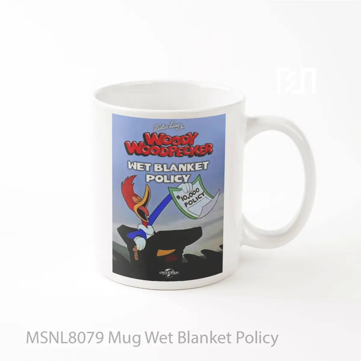 Mug Wet Blanket Policy Gelas Keramik Tema Film MSNL8079