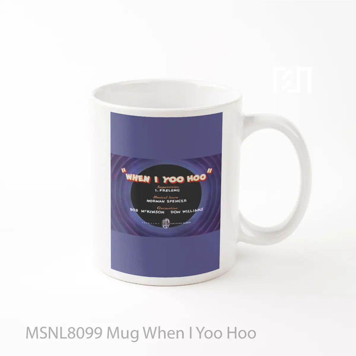 Mug When I Yoo Hoo Gelas Keramik Tema Film MSNL8099
