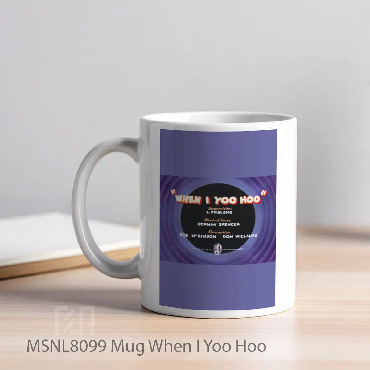 Mug When I Yoo Hoo Gelas Keramik Tema Film MSNL8099 - Tampak Kiri