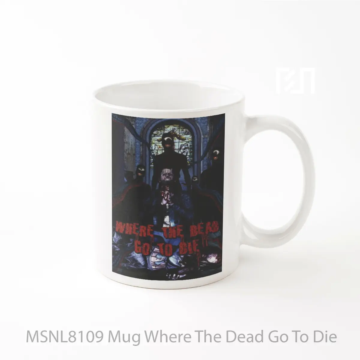 Mug Where The Dead Go To Die Gelas Keramik Tema Film MSNL8109