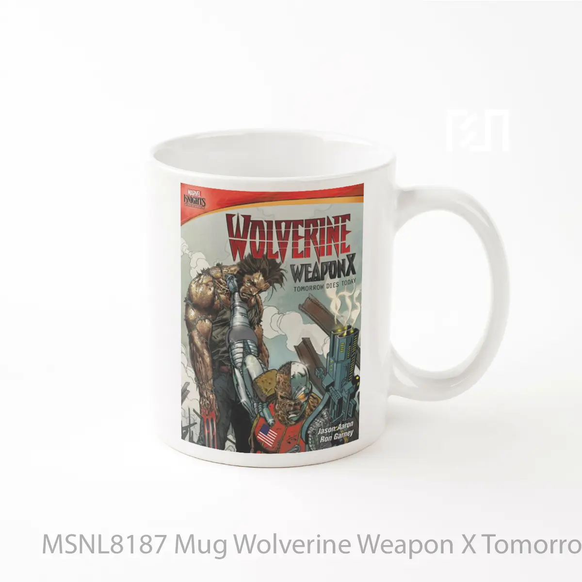 Mug Wolverine Weapon X Tomorrow Dies Today Gelas Keramik Tema Film MSNL8187