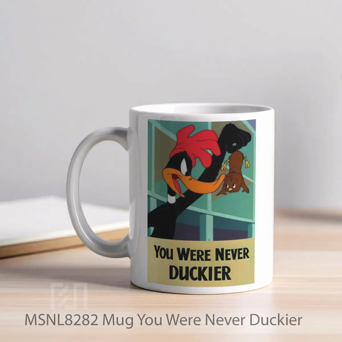 Mug You Were Never Duckier Gelas Keramik Tema Film MSNL8282 - Tampak Kiri