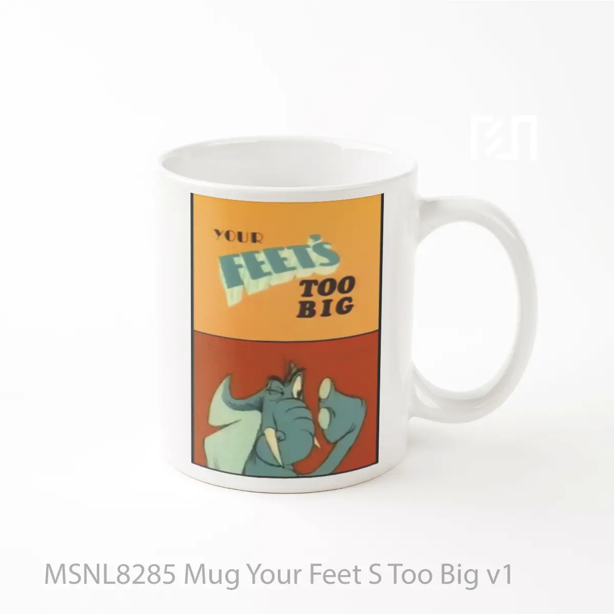 Mug Your Feet S Too Big V1 Gelas Keramik Tema Film MSNL8285