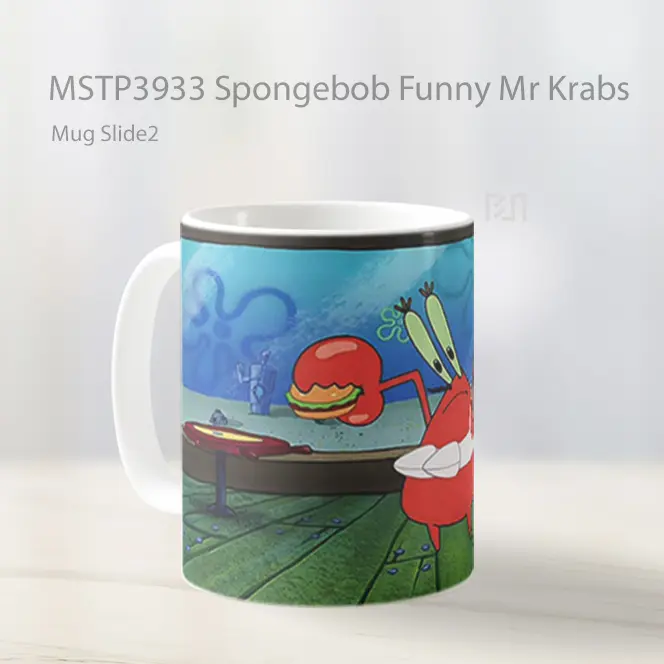 Spongebob Funny Mr Krabs Mug Gelas Keramik MSTP3933 - All-side / Desain