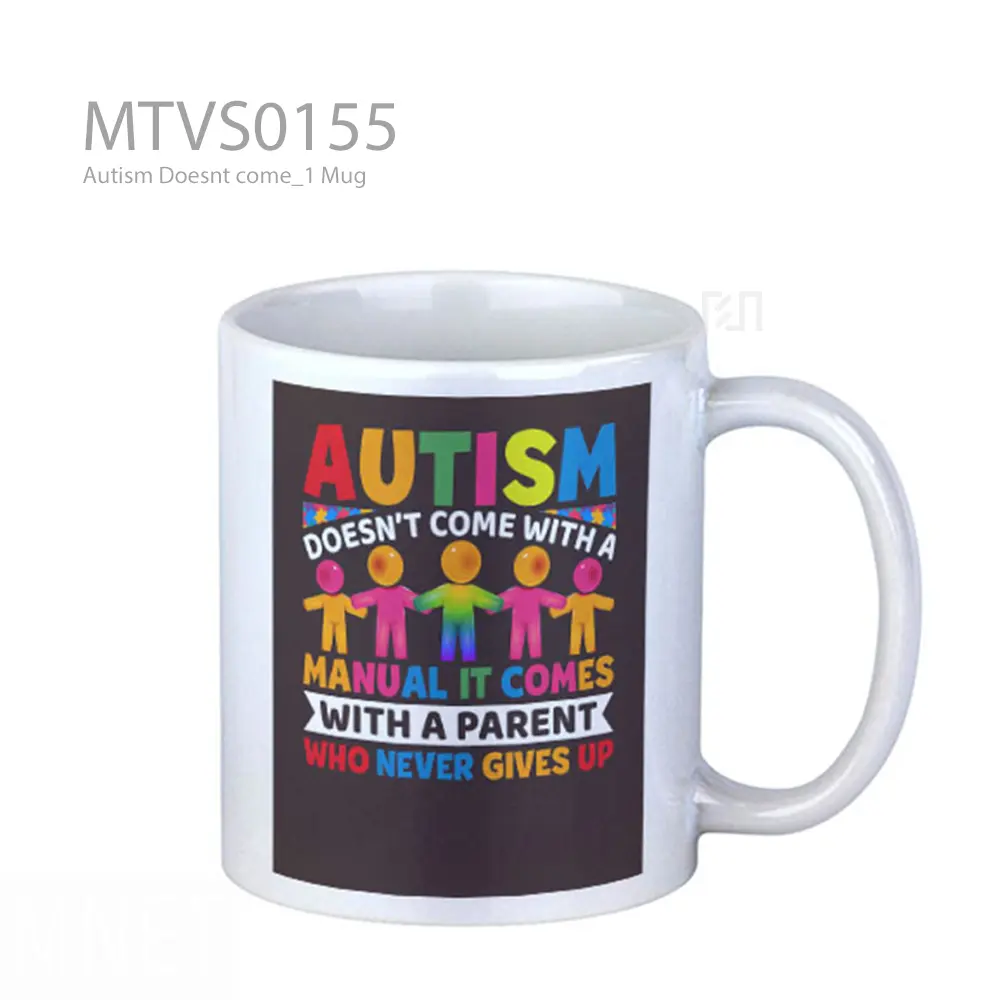 Autism Doesnt come_1 Mug
