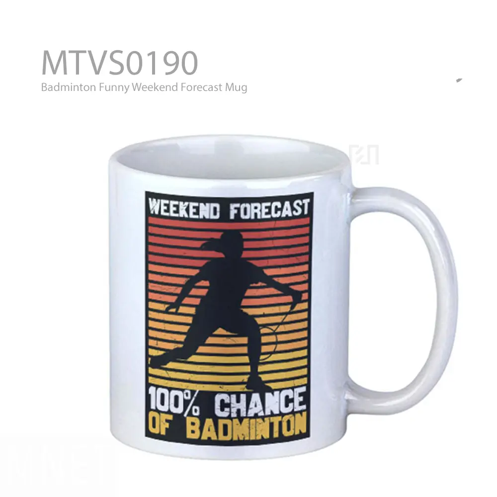Badminton Funny Weekend Forecast Mug