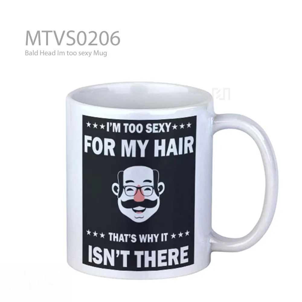 Bald Head Im too sexy Mug