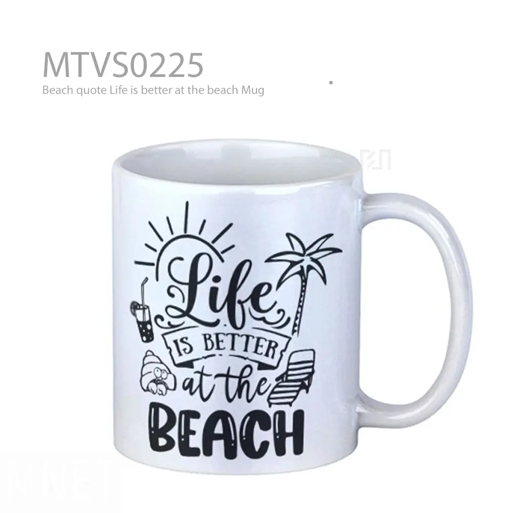 Beach quote Life is better at the beach Mug