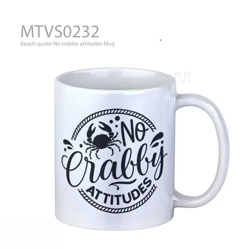 Beach quote No crabby attitudes Mug