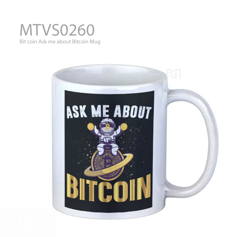 Bit coin Ask me about Bitcoin Mug